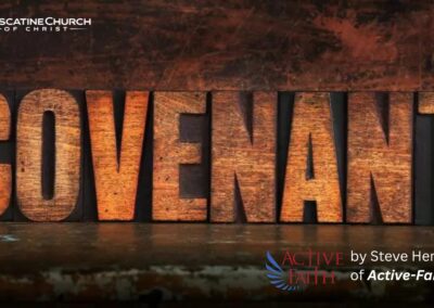 Covenant – by Steve Hemphill, Active-Faith.org
