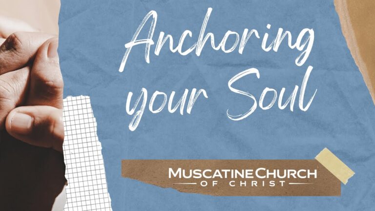 Anchoring Your Soul