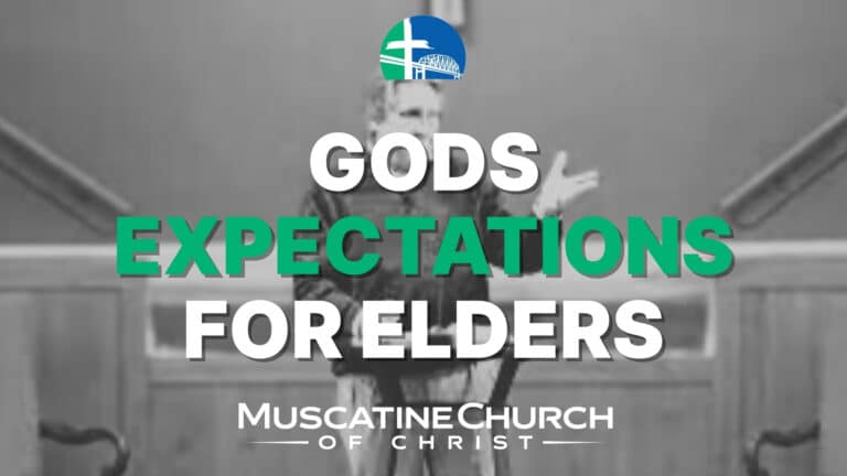 Gods Expectations for Elders